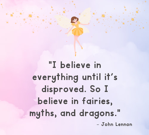 Quote I believe in fairies